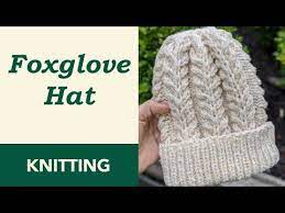Foxglove Knit Hat Pattern Crazy Hands Knitting Circular Knitting Patterns Cable Knitting Patterns Mens Hat Knitting Pattern