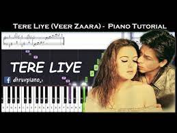 Tere li.ye, tere li…ye sani pa.pada gama ri.ga. Tere Liye Veer Zaara Piano Tutorial Sheet Music With English Notes Midi Youtube