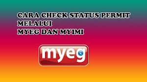 We will share all the details to know how your application is moving forward. Cara Check Status Pengiriman Permit Melalui Myeg Cute766