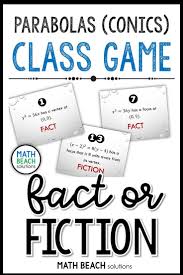Fact Or Fiction Have A Showdown In Algebra Class About Equations Of Parabolas Written In Coni Algebra Worksheets Solving Quadratic Equations Writing Equations