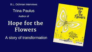 The purpose of the author in writing the story is to inspire the readers by relating our life to the evolution of a caterpillar. Author Interview Trina Paulus Author Of Hope For The Flowers What S Next Blog