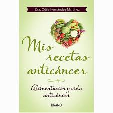 Is a naturopathic medical doctor. Libro Mis Recetas Anticancer Doctora Odile Fernandez