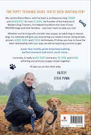 Check out which of those cover your needs. Easy Peasy Puppy Squeezy The Uk S No 1 Dog Training Book Amazon Co Uk Mann Steve 9781788701600 Books