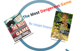 The Most Dangerous Game By Joey G