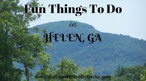 It is no surprise that alpine helen/white county has been designated by the state house and senate as georgia's outdoor adventure destination. Fun Things To Do In Helen Ga From Wineries To Tubing The Travel Voice By Becky