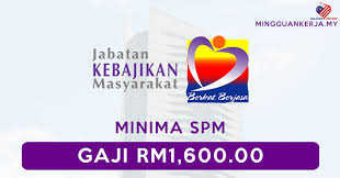 Jabatan kebajikan masyarakat (jkm) malaysia = [social welfare department. Jawatan Kosong Terkini Jabatan Kebajikan Masyarakat 2021 Gaji Rm1 600 Ditawarkan