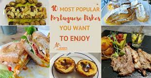 10 Most Popular Portuguese Dishes You Want To Enjoy