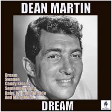 Dean Martin (W Helen O'Connel)