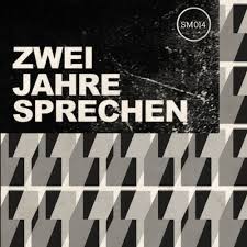Zwei Jahre Sprechen Aka 2 Years Of Sprechen By Sprechenmusic