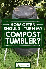 We did not find results for: How Often Should I Turn My Compost Tumbler Garden Tabs