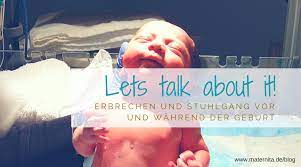 Erbrechen Stuhlgang Und Geburt Maternita