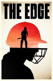 Over the edge.—from the theatrical trailer. The Edge 2019 Imdb