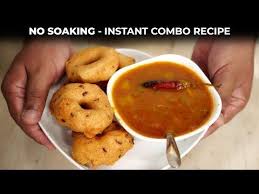 Instant Sambar Vada Combo No Soak Medu Vada And Sambhar Recipe Cooking In 2020 Sambhar Recipe Recipes Indian Food Recipes