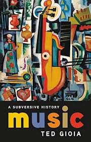 Music A Subversive History By Ted Gioia Https Www Amazon Com Dp 1541644360 Ref Cm Sw R Pi Dp U X 1iepdbftqe3b6 Free Reading Free Ebooks Pdf Download