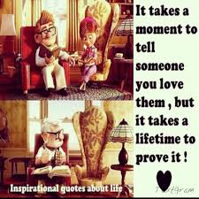 Disney and pixar's 10th animated film tells about an old man named carl fredricksen and a young wilderness explorer named russell who fly to south america in a ellie: Up Movie Love Quotes Quotesgram