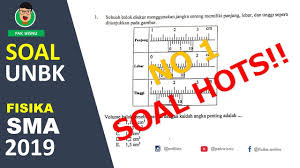 Contoh soal fisika kelas 10 semester 2 ala model kini. Bahas Soal Unbk Fisika Sma 2019 No 1 Pengukuran Angka Penting Youtube