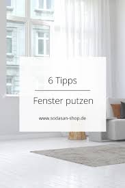 Fenster Streifenfrei Putzen Fenster Streifenfrei Putzen Fenster Putzen Fenster