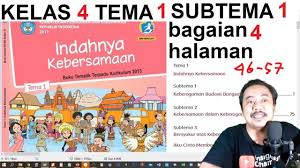 Tema1 Kelas 4 Subtema 1 Hal 29 45 Indahnya Keberagaman Bag 3 Bse K13 Revisi 2017 Youtube