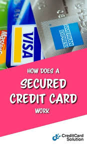 A secured credit card functions like any other credit card but requires a security deposit. How Does A Secured Credit Card Work Credit Card Consolidation Calculate Credit Card Credit Card Payoff Plan Business Credit Cards Credit Card Consolidation