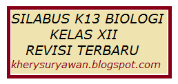 Adapun yang dimaksud perangkat pembelajaran merupukan hal yang harus disiapkan oleh guru sebelum melaksanakan pembelajaran. Silabus K13 Biologi Kelas Xii Revisi Terbaru Kherysuryawan Id