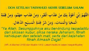 Doa yang bagus ini terdapat di dalam al quran surat. Bacaan Doa Sesudah Tasyahud Akhir Sebelum Salam Bacaandoa Net