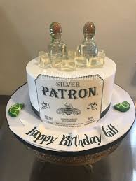 Patron Cake Cake Patron Birthday Cake For Him 21st Birthday Cakes Alcohol Birthday Cake