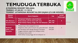 Semua permohonan hendaklah dibuat dengan menggunakan borang yang telah dikeluarkan oleh uitm melaka yang anda boleh. Iklan Jawatan Di A Famosa Resort Melaka Jawatan Kosong Terkini Malaysia