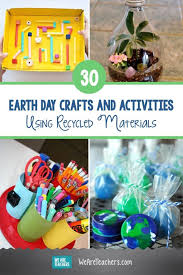 30 Earth Day Crafts And Classroom Activities Using Recycled Materials Earth Day Crafts Crafts From Recycled Materials Earth Day Activities