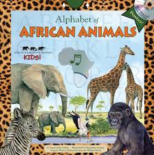 Click on any of the animals below to learn more about it! Alphabet Of African Animals An African Wildlife Foundation Alphabet Book With Audiobook Cd Easy To Download Audiobook Printable Activities And Poster Alphabet Books Laura Gates Galvin Christopher J Leeper Gregory Wenzel 9781607275749