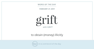 Word Of The Day Grift Words Word Of The Day Cool Words