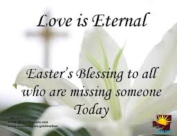 Happy Easter Grief Quotes Heaven Poems Happy Easter Quotes