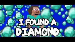 Then you can choose this diamond painting, he can enrich your life,. I Found A Diamond Minecraft Music Wiki Fandom