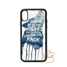 An iphone case for the new iphone 4s, similar to its other accessories, is to be found in different price ranges. Throw Me To The Wolves Iphone Case For Xs Xs Max Xr X 8 8 Plus 7 7plus 6 6s