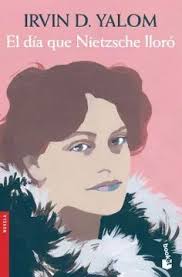 EL DÍA QUE NIETZSCHE LLORÓ. YALOM, IRVIN D.. 9786070781117 Librería Central