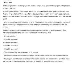 Playing trivia during work meetings has many benefits. Solved Trivia Game In This Programming Challenge You Will Chegg Com