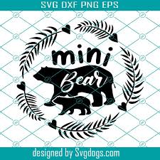 Download Mini Bear Svg Mama Bear Svg Bear And Leaf Svg Love Bear Svg Mama Svg Bear Heart Svg Svgdogs