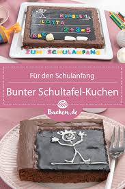 Bunter Schultafel Kuchen Rezept Von Backen De Rezept Kuchen Ohne Backen Kuchen Backen