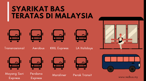 Syarikat Bas Teratas Di Malaysia In 2020 Tiket Online Bus