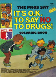 These alphabet coloring sheets will help little ones identify uppercase and lowercase versions of each letter. The Pros Say It S O K To Say No To Drugs Coloring Book An Rga Creation Creative Child Press By Susan Amerikaner Illus By Frack C Smith Fine Unmarked 1986 Ed