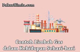 Check spelling or type a new query. 20 Contoh Limbah Gas Dalam Kehidupan Sehari Hari Ilmu Kimia