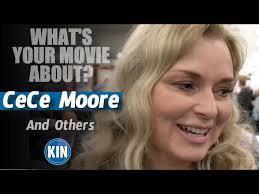 WHAT'S YOUR MOVIE ABOUT CE CE MOORE AND OTHERS?