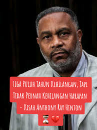 Kisah Inspiratif Anthony Ray Hinton: 30 Tahun Harapan