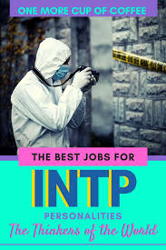 Best Jobs For The Intp Personality Intp Personality Intp Intp Jobs