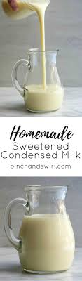 More images for how to make condensed milk at home » Make Sweetened Condensed Milk At Home With Just A Few Simple Ingredients It S Easy And Tas Homemade Sweetened Condensed Milk Milk Recipes Dessert Milk Recipes