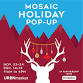 Mosaic Holiday Market — Fandemonium Design event image