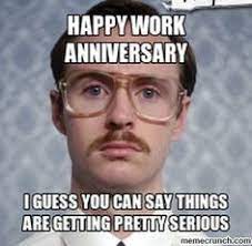 Make funny memes with meme maker. 16 Work Anniversary Ideas Work Anniversary Hilarious Anniversary Meme