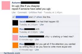 The attention seeker achieves their goal by attaining maximum amount of attention from fellow sometimes an attention seeker will go down to a very low, lowest of level to gain attention and hurt. Failbook Attention Seeking Funny Facebook Fails Failing On Facebook Cheezburger