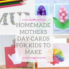 homemade mothers day cards for kids to