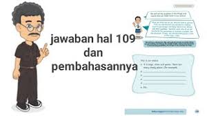 Oct 21, 2020 · jawaban buku paket bahasa inggris kelas 7 hal 145 t olong doc lks bahasa indonesia smp kelas 7 semester 2 by. Jawaban Buku Paket Kelas 7 Bahasa Inggris Halaman 109 Chapter V It S A Beautiful Day Youtube