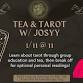 Tarot & Tea w/ Josyy event image